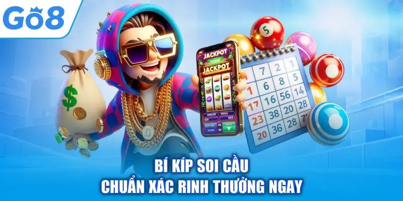 Lô Đề Siêu Tốc GO8 - Bí Kíp Chinh Phục Chiến Thắng Sau 1S 2 Bí kíp soi cầu chuẩn xác rinh thưởng ngay